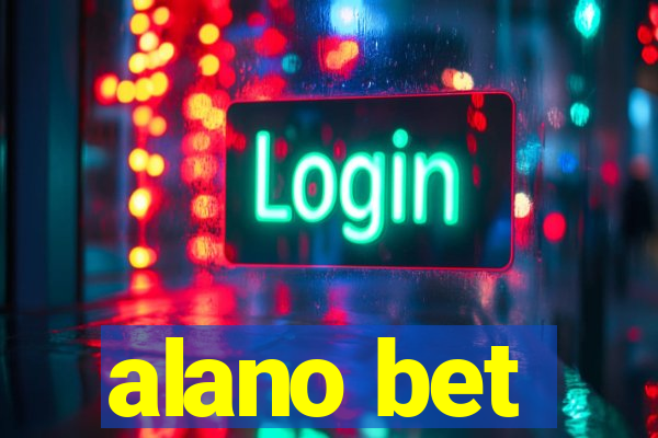 alano bet